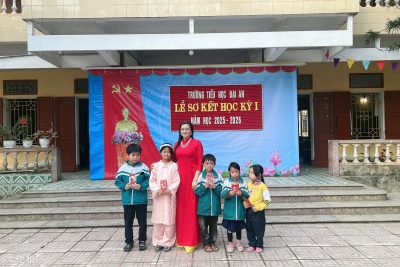 LỄ SƠ KẾT HỌC KÌ I – GÓI TRỌN YÊU THƯƠNG, CHÀO XUÂN DIỆU KỲ